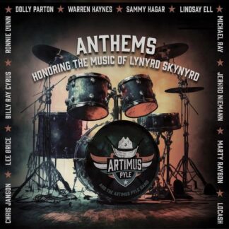 Artimus Pyle Band - Anthems: Honoring The Music Of Lynyrd Skynyrd 1LP