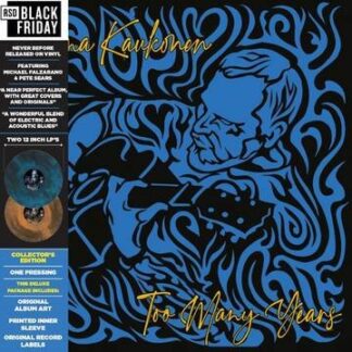 Jorma Kaukonen - Too Many Years... (Blue / White Marble Vinyl) (Black Friday 2022) 1LP