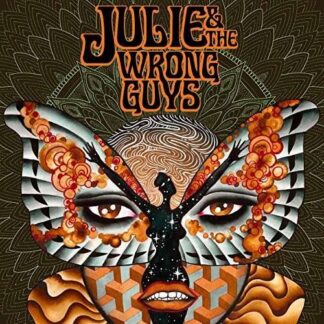 Julie & the Wrong Guys - Julie & The Wrong Guys 1LP