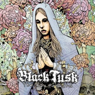 Black Tusk - The Way Forward (Transparent Green Vinyl) 1LP