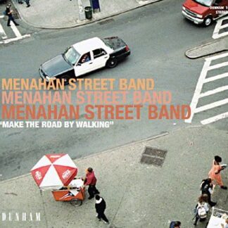 Menahan Street Band - Make the Road By Walking LP 1LP