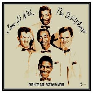 Del Vikings - Come Go With The Vikings - 1956-61 1LP
