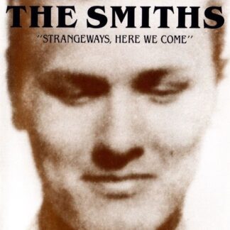 SMITHS - STRANGEWAYS HERE WE COME