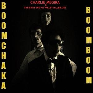 The Bet She' An Valley Hillbillies - Boom Chaka Boom Boom 1LP