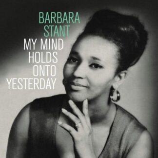 Barbara Stant - My Mind Holds On To Yesterday 1LP