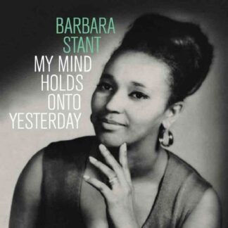 Barbara Stant - My Mind Holds On To Yesterday 1LP