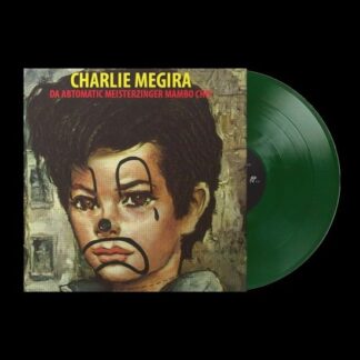 Charlie Megira - Da Abtomatic Meisterzinger Mambo Chic 1LP