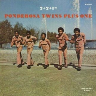 Ponderosa Twins Plus One - 2+2+1= Ponderosa Twins Plus One 1LP