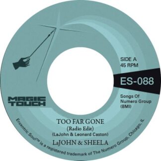 Lajohn & Sheela - Too Far Gone 1LP