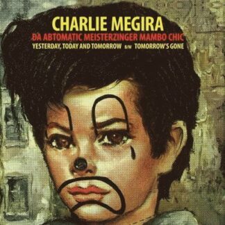 Charlie Megira - Yesterday / Today / And Tomorrow / Tomorrows Gone (Coloured Vinyl) 1LP