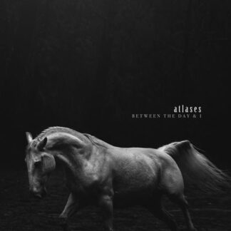 Atlases - Between The Day & I 1LP