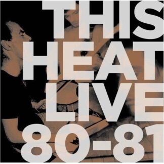 This Heat - Live 80-81 1LP