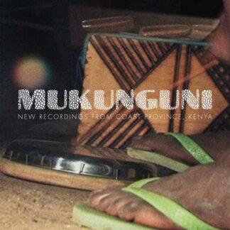 Mukunguni New Recs from East C - Various 1LP