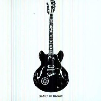 Black Rebel Motorcycle Club - Baby 81 2LP