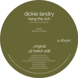 Dickie Landry - Hang the Rich 1LP