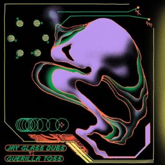 Guerilla Toss - Jay Glass Dubs vs Guerilla Tos 1LP