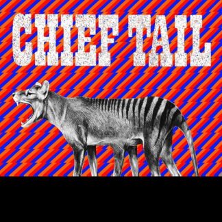Chief Tail - Chief Tail 1LP
