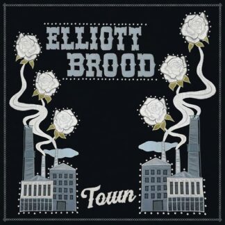 Elliott Brood - Town 1LP