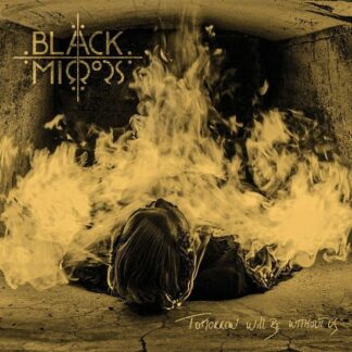 Black Mirrors - Tomorrow Will Be Without Us 1LP