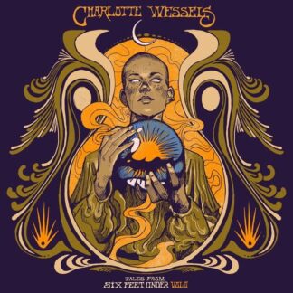 Wessels Charlotte - Tales From Six Feet Under Vol II 1LP