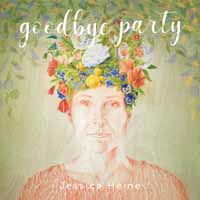 Jessica Heine - Goodbye Party 1LP