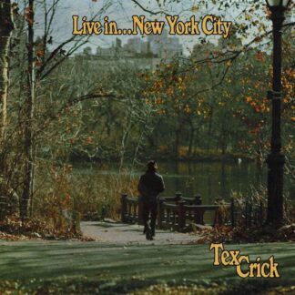 Tex Crick - Live In... New York 1LP