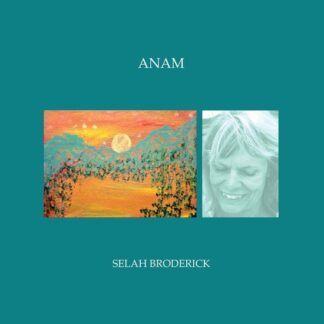 Selah Broderick - Anam 1LP