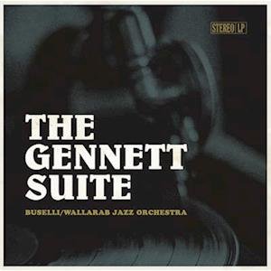 Buselli-wallarab Jazz Orchestra - The Gennett Suite (Black / White Marble Vinyl) 2LP
