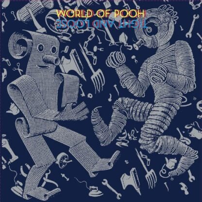 WORLD OF POOH - TIGHT AND LOOSE