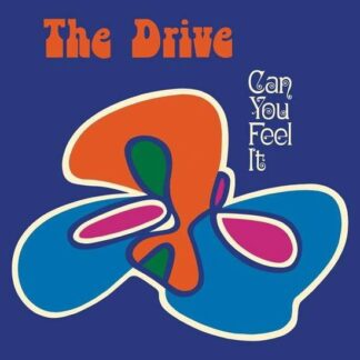 Drive - Can You Feel It? 1LP