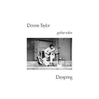 Dennis Taylor - Dayspring 1LP