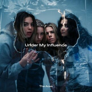 Aces - Under My Influence 1LP