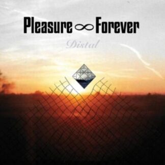 Pleasure Forever - Distal 1LP