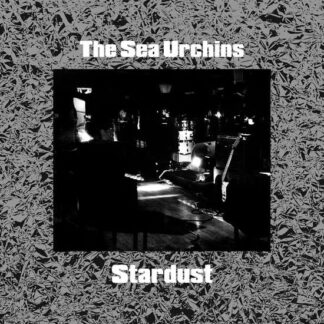 Sea Urchins - Stardust 1LP