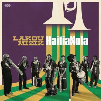 Lakou Mizik - Haitia Nola 1LP