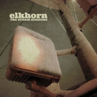 Elkhorn - The Storm Sessions 1LP