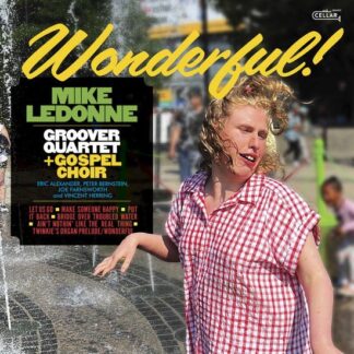 Mike Ledonne & Groover Quartet + Gospel Choir - Wonderful 1LP