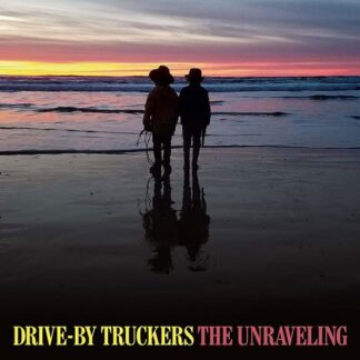 Drive-by Truckers - The Unraveling 1LP