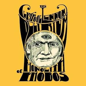Claypool Lennon Delirium - Monolith Of Phobos 2LP