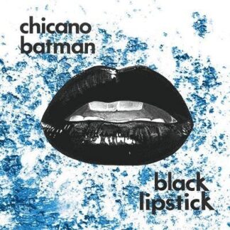 Chicano Batman - Black Lipstick (Red Vamp Edition Vinyl) 1LP