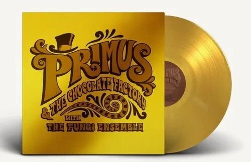 Primus - Primus & the Chocolate Factory With the Fungi Ensemble 1-LP