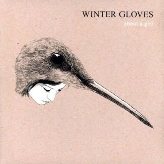 WINTER GLOVES - About A Girl