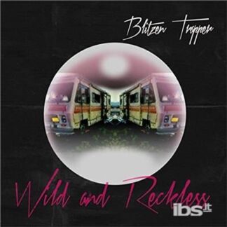 Blitzen Trapper - Wild and Reckless 1LP