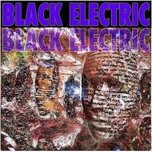 Black Electric - Black Electric (Clear Gold Vinyl) 1LP
