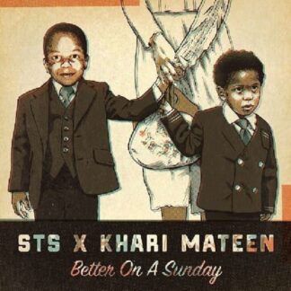 Sts X Khari Mateen - Better On A Sunday 1LP