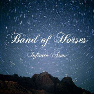 Band of Horses - Infinite Arms 1LP