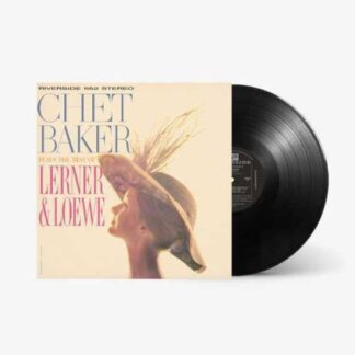 Chet Baker - Chet Baker Plays The Best Of Lerner And Loewe 1LP