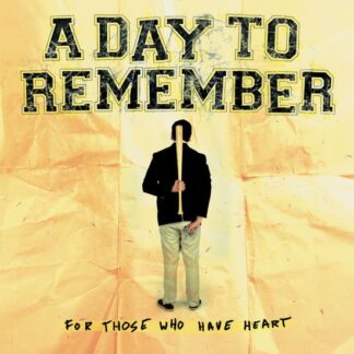A Day to Remember - For Those Who Have Heart 1LP