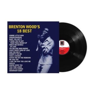 Brenton Wood - Brenton Wood's 18 Best 1LP