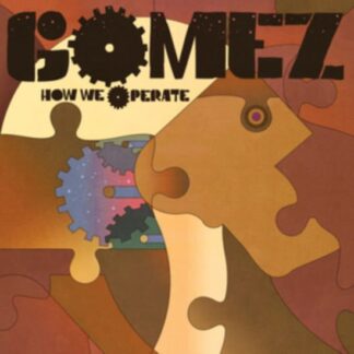 Gomez - How We Operate 2LP